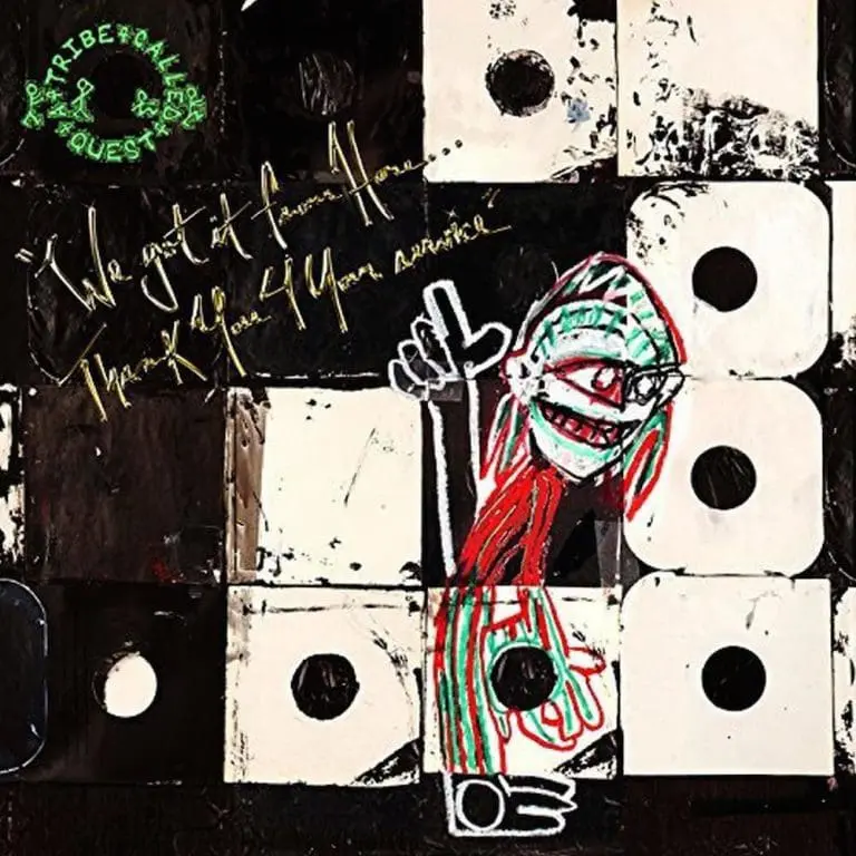 A Tribe Called Quest – We Got It From Here …  Thank You 4 Your Service // Review