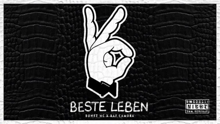 RAF Camora & Bonez MC – Beste Leben // Track