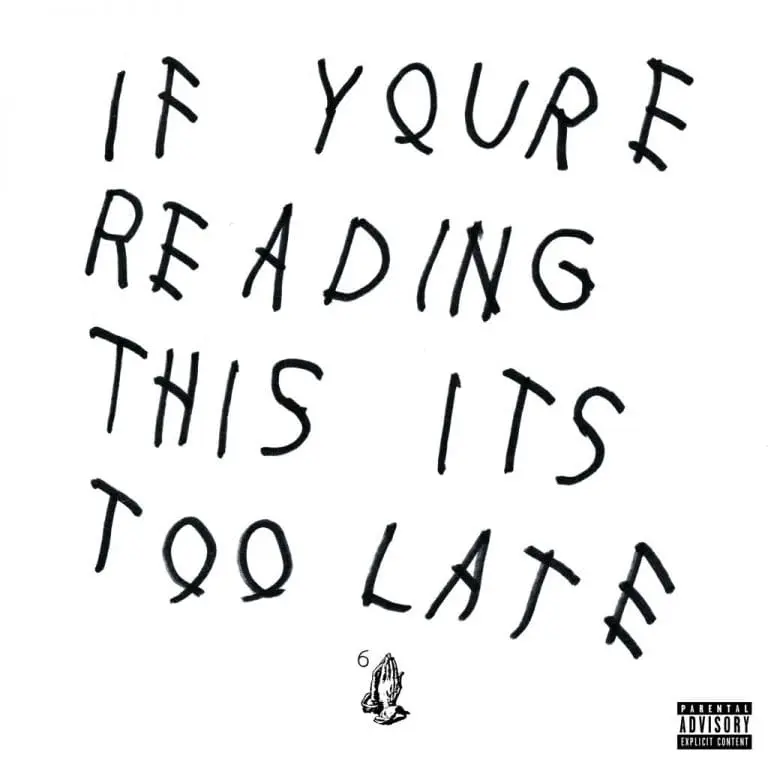 Drake – If You’re Reading This It’s Too Late // Review