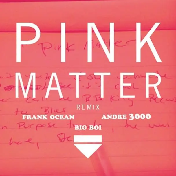 Frank Ocean x Outkast – Pink Matter
