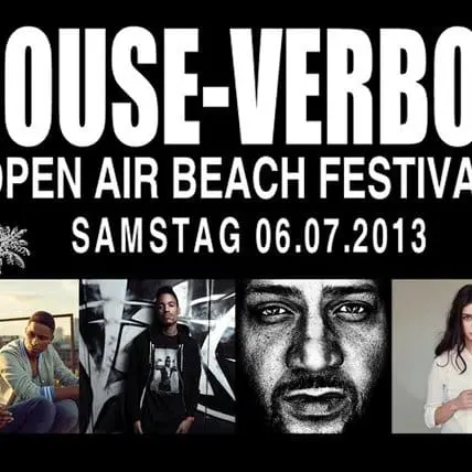 House-Verbot Open Air 2013 (Verlosung)