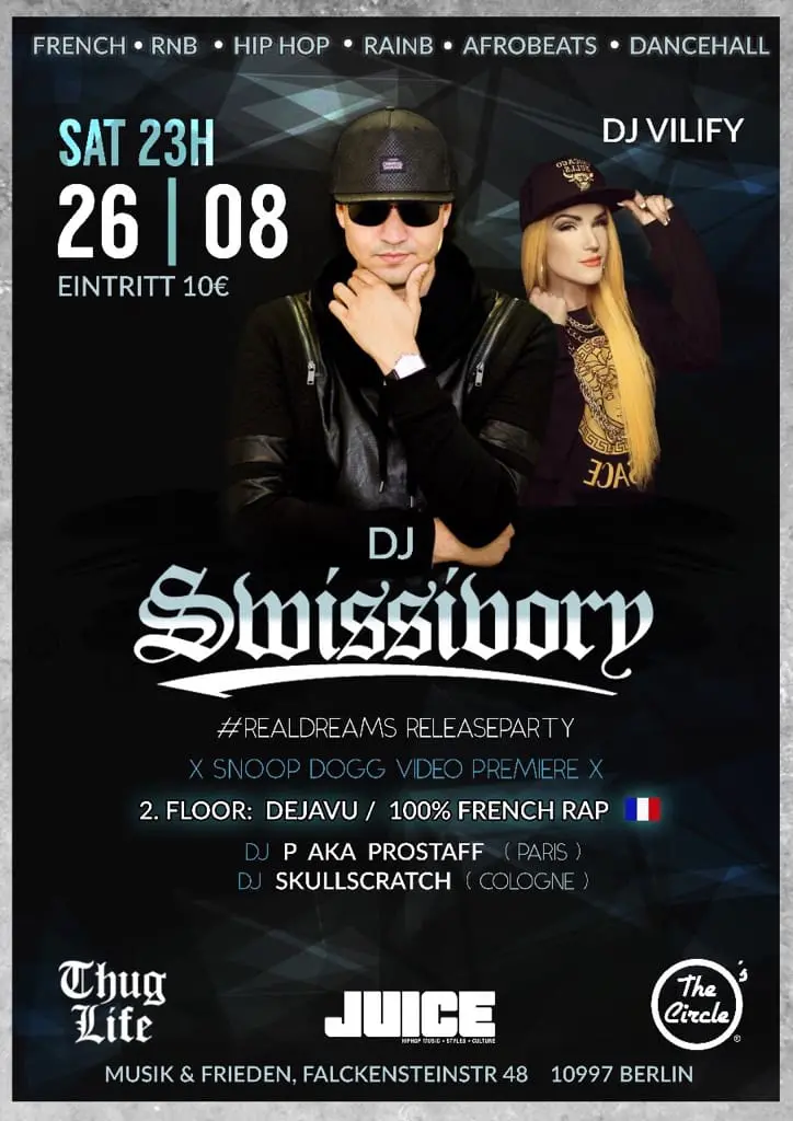 DJ Swissivory, Real Dreams 2, Juice, Musik & Frieden, Berlin