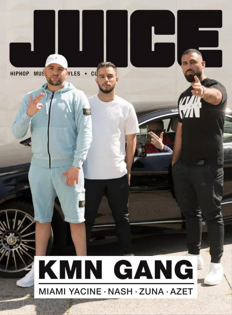 JUICE #181 mit KMN Gang-Cover (Miami Yacine, Nash, Azet & Zuna) und JUICE-CD #137 ab dem 29.06. überall erhältlich!