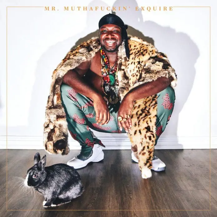 Mr. Muthafuckin' eXquire – Mr. Muthafuckin' eXquire