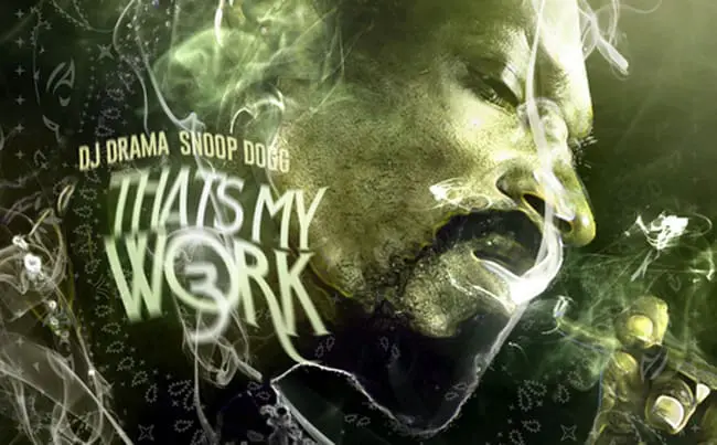 Snoop_Thats_My_Work_3_650