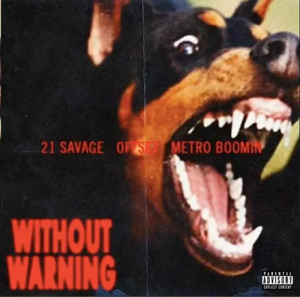 21 Savage, Offset, Metro Boomin – Without Warning // Review