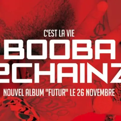 Booba x 2 Chainz – C’est la vie
