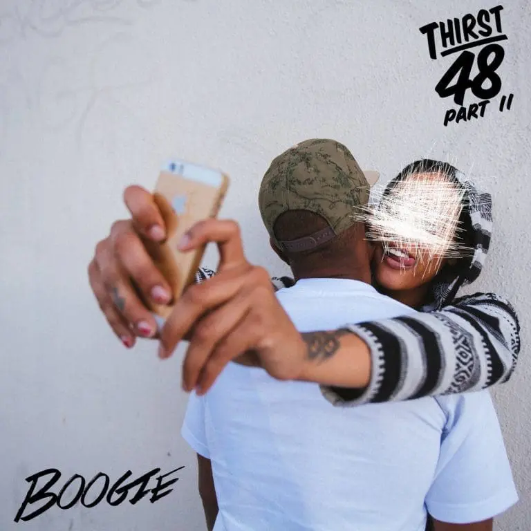 Boogie – Thirst 48 Pt. 2 // Review