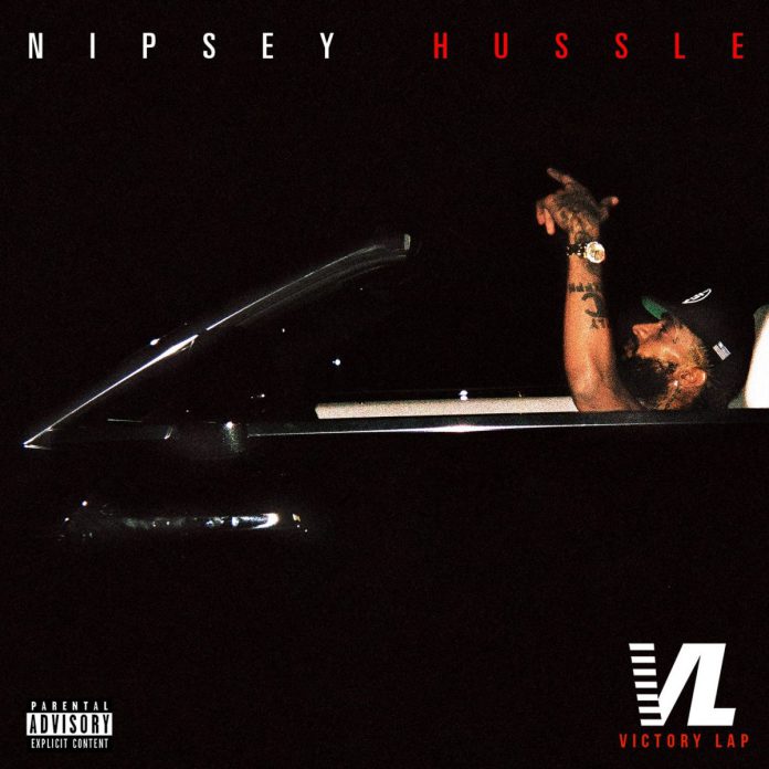 2 - Nipsey Hussle - Victory Lap
