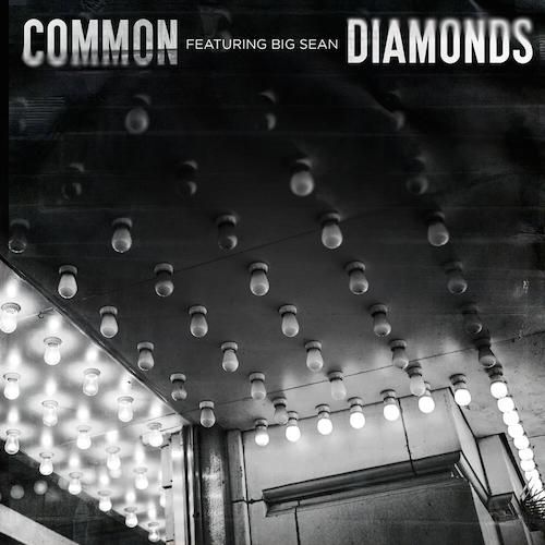 Common feat. Big Sean – Diamonds [Track]