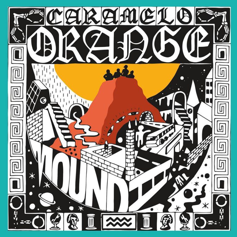 Caramelo – Orange Mound // Review