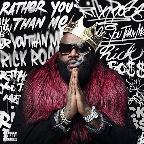 Rick Ross – Rather You Than Me // Review