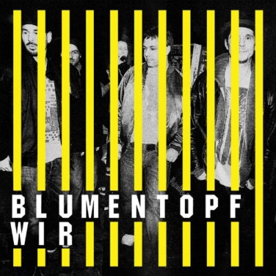 Blumentopf – WIR // Review