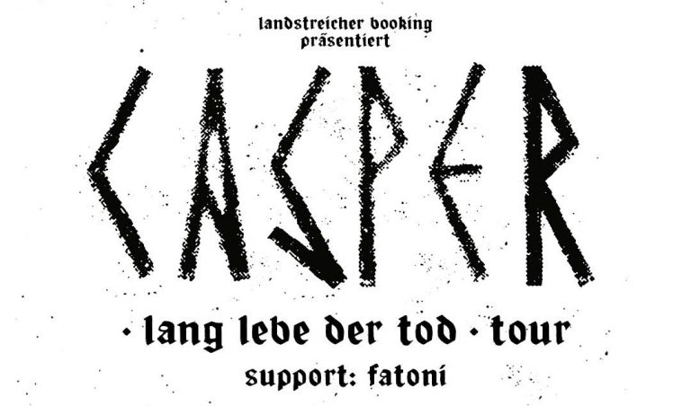Casper auf »Lang lebe der Tod«-Tour / Fatoni als Tour-Support bestätigt // Live