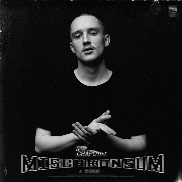 Chapo102 – Mischkonsum EP // Review
