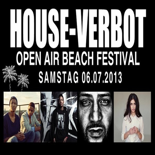 House-Verbot Open Air 2013
