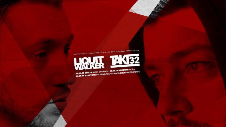 Liquit Walker & Takt32: Exklusive Release Tour 2016 // UPDATE: Tour abgesagt