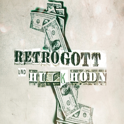 Retrogott & Hulk Hodn live
