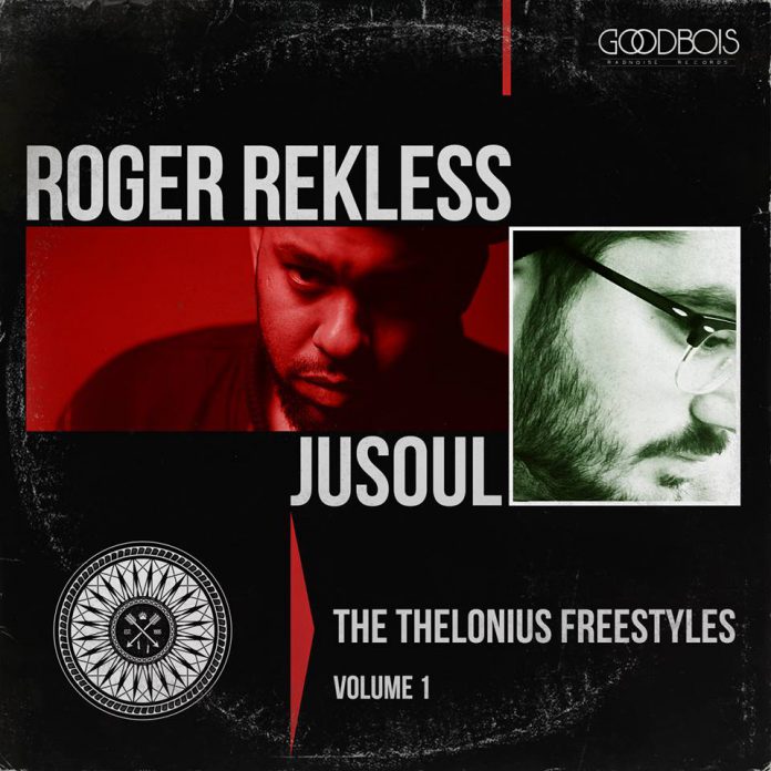 Roger Rekless Thelonius Freestyles
