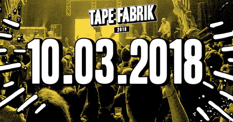 Tapefabrik 2018: Finales Line-up bestätigt // Live