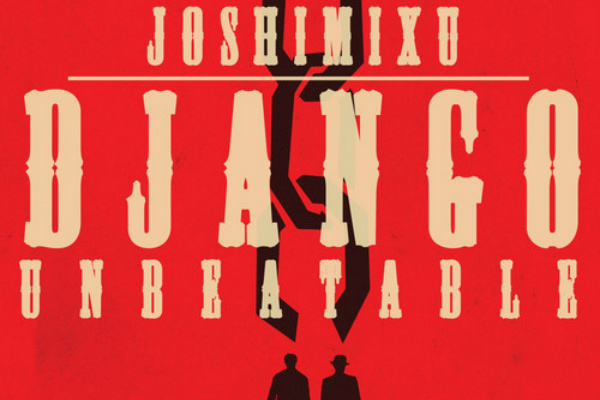 Joshimixu – Django Unbeatable