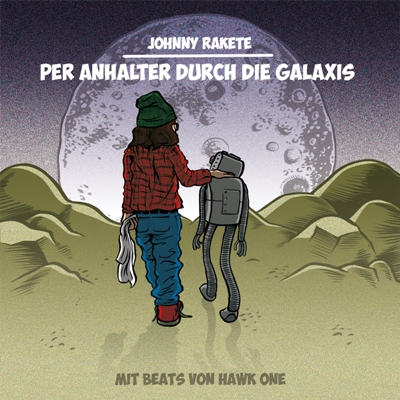 Johnny Rakete – Per Anhalter durch die Galaxis [EP]