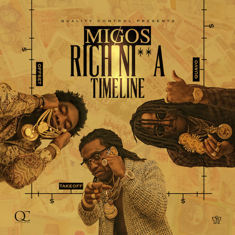 Migos – Rich Ni**a Timeline // Review