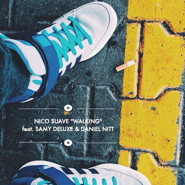 Nico Suave feat. Samy Deluxe & Daniel Nitt – Walking [Track]