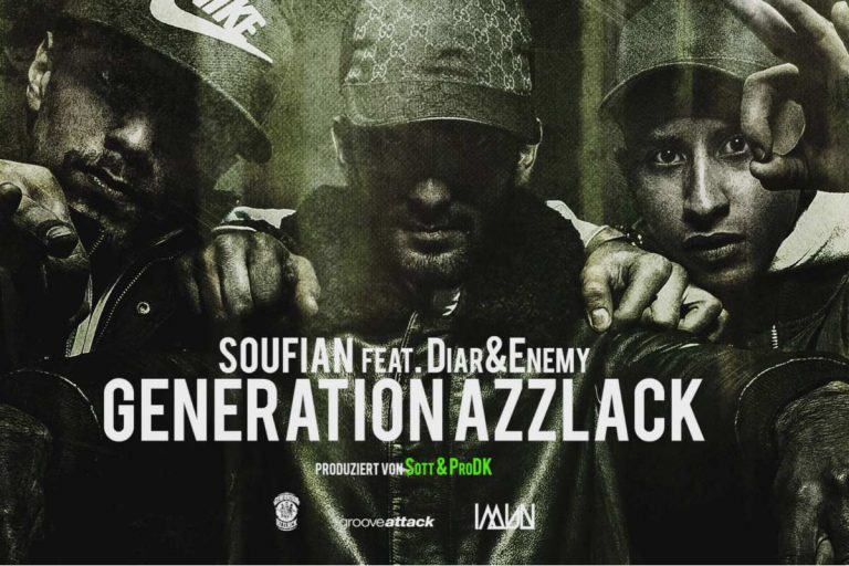 Soufian feat. Enemy & Diar – Generation Azzlack // Track